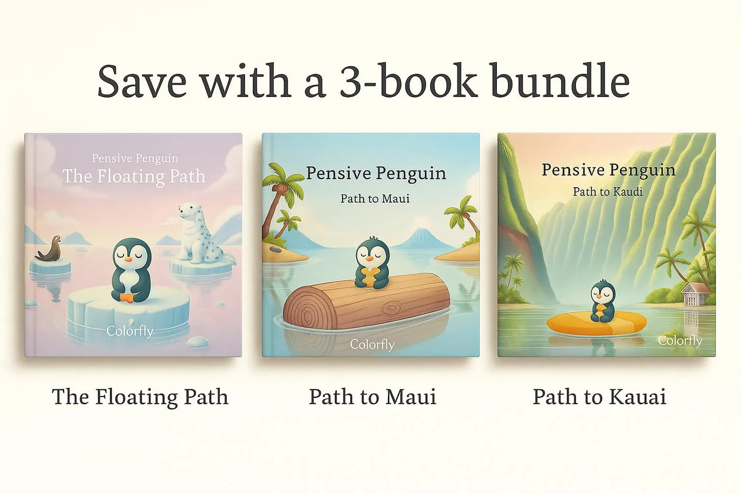 Pensive Penguin 3 Book Bundle: The Floating Path, Path to Maui, Path to Kauai