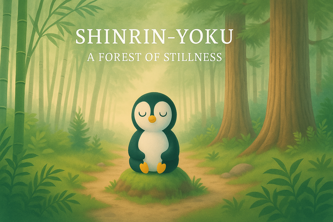 Shinrin-yoku: A Forest of Stillness